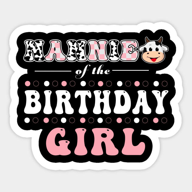 Nannie Of Birthday Girl Farm Animal Bday Party Celebrations Sticker by HaYa.art